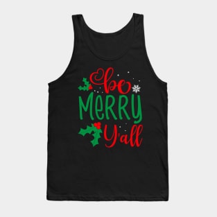 Be Merry Y'all Tank Top